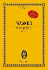 Wagner: Siegfried-Idyll WWV 103 (Study Score) published by Eulenburg